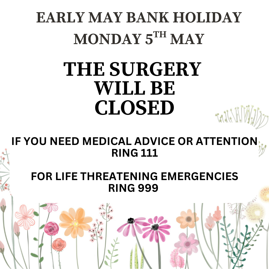 Early May bank holiday surgery closed